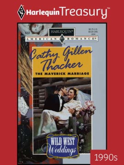Title details for The Maverick Marriage by Cathy Gillen Thacker - Available